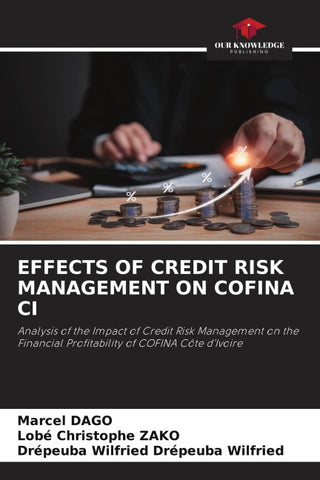 EFFECTS OF CREDIT RISK MANAGEMENT ON COFINA CI