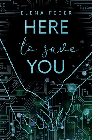 Here To Save You