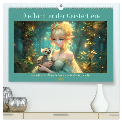 Die Töchter der Geistertiere (hochwertiger Premium Wandkalender 2027 DIN A2 quer), Kunstdruck in Hochglanz