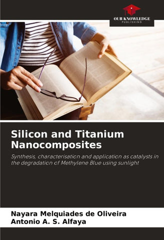 Silicon and Titanium Nanocomposites