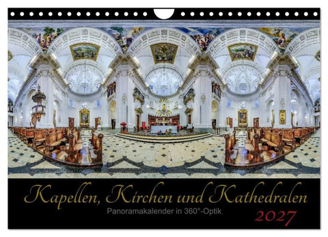 Kapellen, Kirchen und Kathedralen 2027 (Wandkalender 2027 DIN A4 quer), CALVENDO Monatskalender