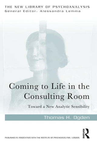 Coming to Life in the Consulting Room