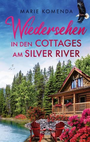 Wiedersehen in den Cottages am Silver River