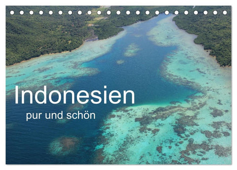 Indonesien pur und schön (Tischkalender 2026 DIN A5 quer), CALVENDO Monatskalender