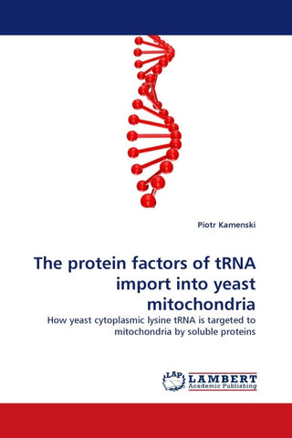 The protein factors of tRNA import into yeast mitochondria