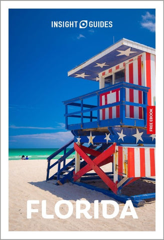 Insight Guides Florida: Travel Guide with eBook