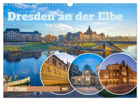 Dresden an der Elbe - Der Planer (Wandkalender 2027 DIN A3 quer), CALVENDO Monatskalender