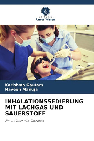 INHALATIONSSEDIERUNG MIT LACHGAS UND SAUERSTOFF