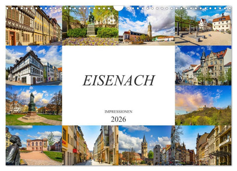 Eisenach Impressionen (Wandkalender 2026 DIN A3 quer), CALVENDO Monatskalender