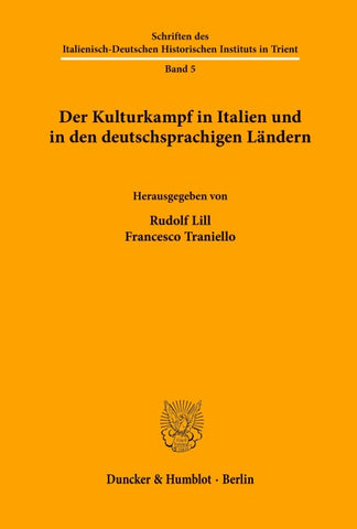 Der Kulturkampf in Italien und in den deutschsprachigen Ländern.