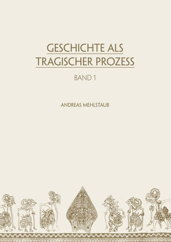 Geschichte als tragischer Prozess