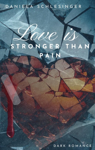 Love is stronger than pain
