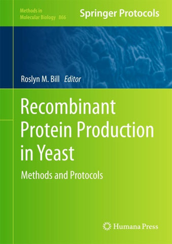 Recombinant Protein Production in Yeast
