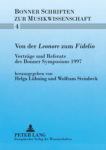 Von der «Leonore» zum «Fidelio»