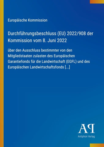 Durchführungsbeschluss (EU) 2022/908 der Kommission vom 8. Juni 2022
