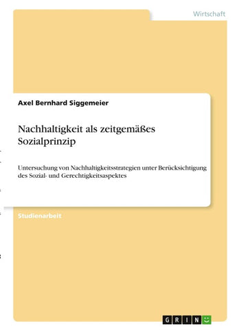 Nachhaltigkeit als zeitgemäßes Sozialprinzip