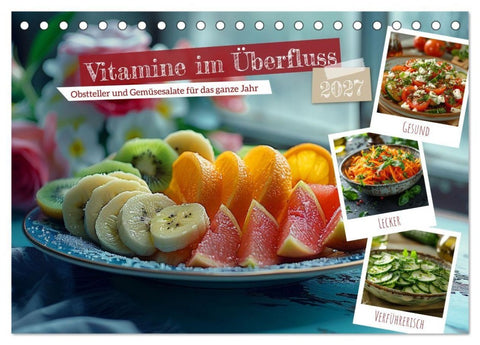 Vitamine im Überfluss (Tischkalender 2027 DIN A5 quer), CALVENDO Monatskalender