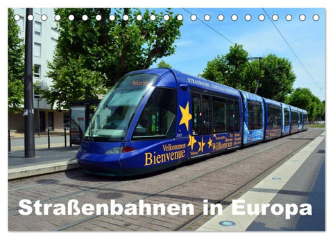 Straßenbahnen in Europa (Tischkalender 2026 DIN A5 quer), CALVENDO Monatskalender