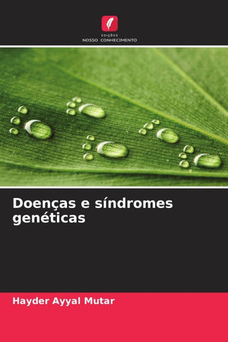 Doenças e síndromes genéticas