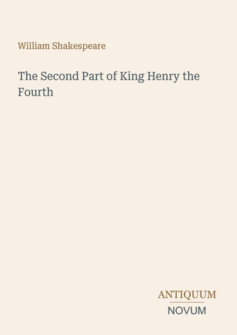The Second Part of King Henry the Fourth