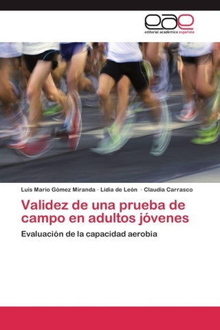 Validez de una prueba de campo en adultos jóvenes