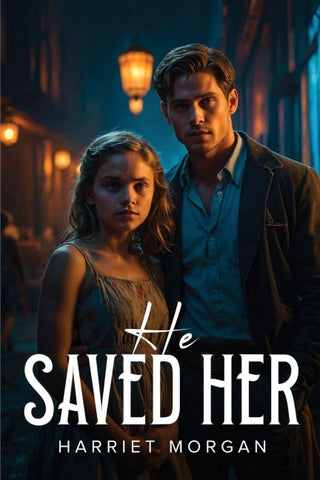 He Saved Her