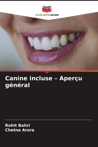 Canine incluse - Aperçu général