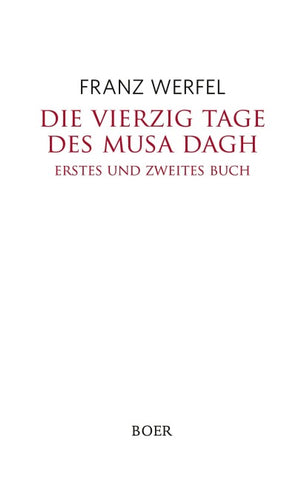 Die vierzig Tage des Musa Dagh