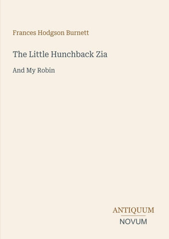 The Little Hunchback Zia
