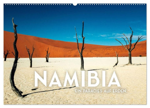 Namibia - Ein Paradies auf Erden. (Wandkalender 2027 DIN A2 quer), CALVENDO Monatskalender