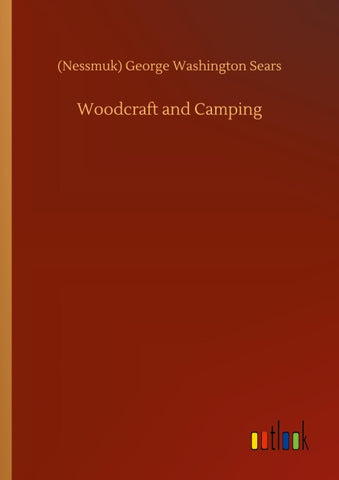 Woodcraft and Camping