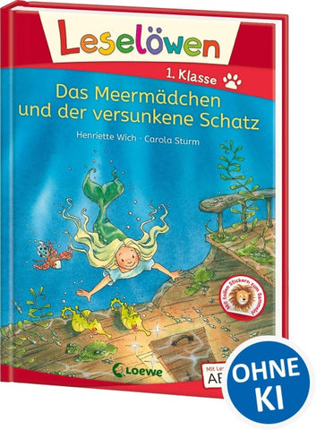 Leselöwen 1. Klasse - Das Meermädchen und der versunkene Schatz