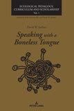 Speaking with a Boneless Tongue