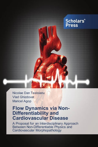 Flow Dynamics via Non-Differentiability and Cardiovascular Disease