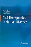 RNA Therapeutics in Human Diseases