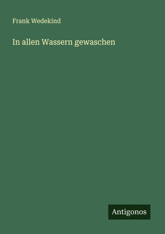 In allen Wassern gewaschen