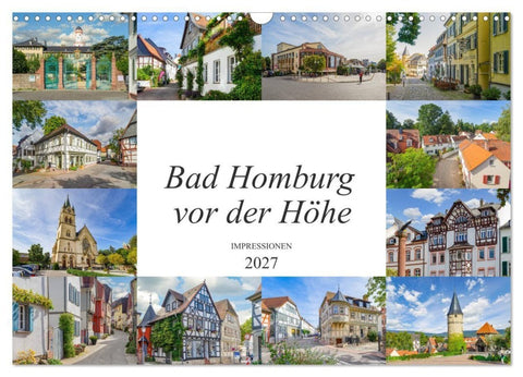 Bad Homburg vor der Höhe Impressionen (Wandkalender 2027 DIN A3 quer), CALVENDO Monatskalender