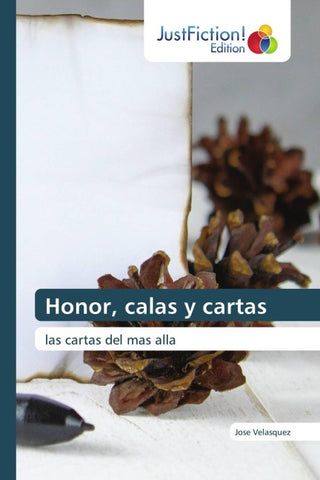 Honor, calas y cartas
