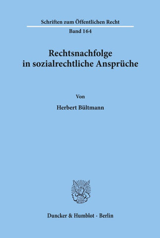 Rechtsnachfolge in sozialrechtliche Ansprüche.