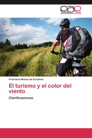 El turismo y el color del viento