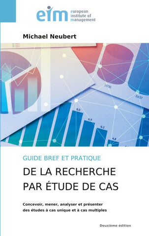 Guide bref et pratique de la recherche par étude de cas