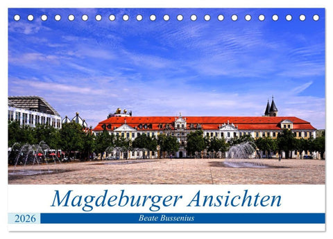 Magdeburger Ansichten (Tischkalender 2026 DIN A5 quer), CALVENDO Monatskalender