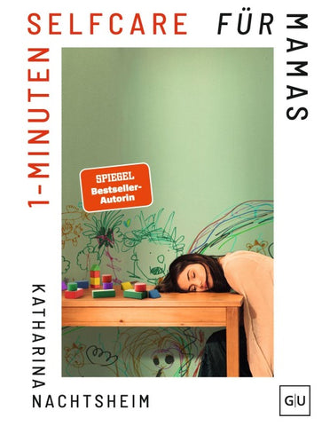 1-Minuten-Selfcare für Mamas