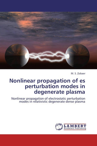 Nonlinear propagation of es perturbation modes in degenerate plasma