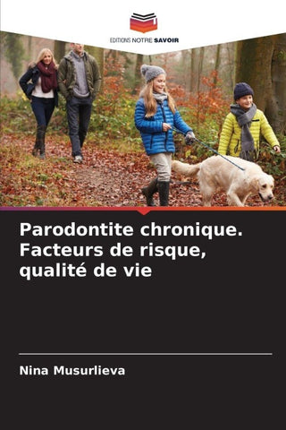 Parodontite chronique. Facteurs de risque, qualité de vie