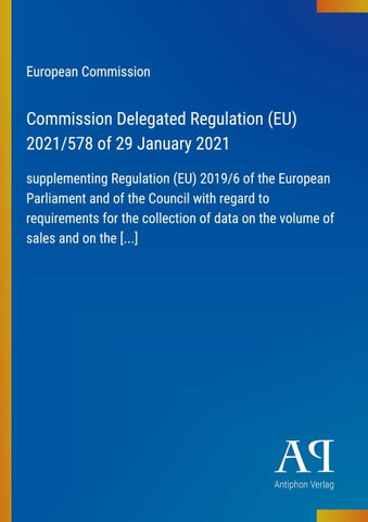 Commission Delegated Regulation (EU) 2021/578 of 29 January 2021
