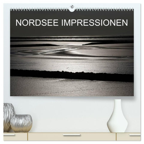 NORDSEE IMPRESSIONEN (hochwertiger Premium Wandkalender 2027 DIN A2 quer), Kunstdruck in Hochglanz