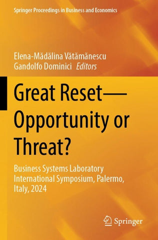 Great Reset—Opportunity or Threat?