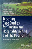 Teaching Case Studies for Tourism and Hospitality in Asia and The Pacific