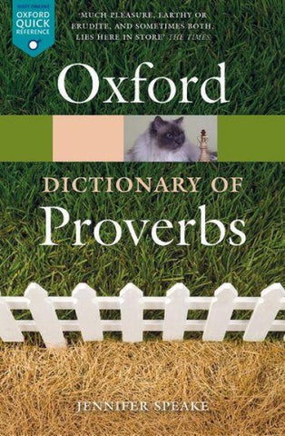 The Oxford Dictionary of Proverbs